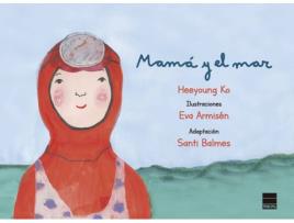 Livro Mamá Y El Mar de Heeyoung Ko (Espanhol)