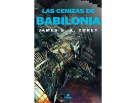 Livro Las Cenizas De Babilonia (The Expanse 6) de James S.A. Corey (Espanhol)