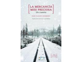 Livro La Mercancía Más Preciosa de Grumberg Jean-Claude (Espanhol)