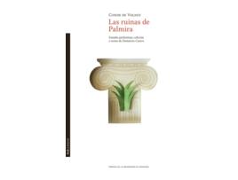 Livro Las Ruinas De Palmira de Constantin Chasseboeuf De La Giraudais (Espanhol)