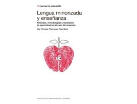 Livro Lengua Minorizada Y Enseñanza de Iris Orosia Campos Bandres (Espanhol) 