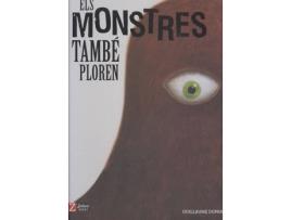 Livro Els Monstres Tambè Ploren de Guillaume Duprat (Catalão)