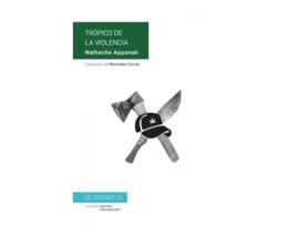 Livro Trópico De La Violencia de Nathacha Appanah (Espanhol)