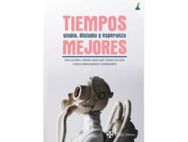 Livro Tiempos Mejores. de Pablo Gutiérrez Carreras (Espanhol)