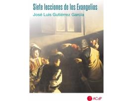 Livro Siete Lecciones De Los Evangelios de José Luis Gutiérrez García (Espanhol)