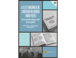 Livro La Ley Orgánica De Libertad Religiosa (1980-2020) Por La Concordia Religiosa Y Civil De Los Españoles de Jaime Rossell (Espanhol)