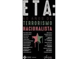 Livro Eta: 50 Años De Terrorismo Nacionalista de Carlos Maria Urquijo Valdivielso (Espanhol)