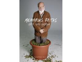 Livro Memorias Fritas de Jose Luis Cuerda (Espanhol)