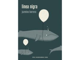 Livro Linea Nigra de Jazmina Barrera Velázquez (Espanhol)