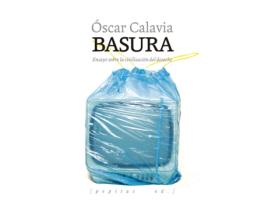 Livro Basura de Óscar Calavia Sáez (Espanhol)
