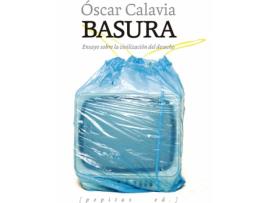 Livro Basura de Óscar Calavia Sáez (Espanhol)