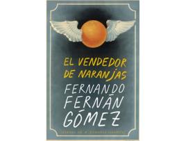 Livro El Vendedor De Naranjas de Fernando Fernán Gómez (Espanhol)