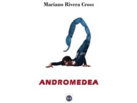 Livro Andromedea de Mariano Rivera Cross (Espanhol)