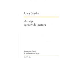 Livro Assaigs Sobre Vida I Natura de Gary Snyder (Catalão)