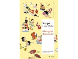 Livro Kappa Y Otras Fábulas de Akutagawa Ryunosuke (Espanhol)