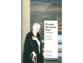 Livro El Santo Del Monte Koya (Ne) de Izumi Kyoka (Espanhol)