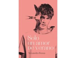 Livro Solo Un Amor De Verano de Alexandra Roma (Espanhol)