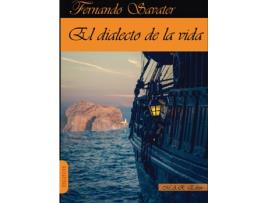 Livro El Dialecto De La Vida de Savater Fernando (Espanhol)