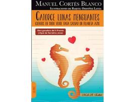 Livro Catorce Lunas Menguantes de CORTÉS BLANCO MANUEL (Espanhol)