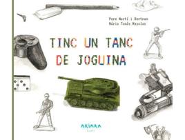 Livro Tinc Un Tanc De Joguina de Pere Tomàs Mayolas Martí Bertran (Catalão)