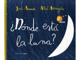 Livro ¿Dónde Está La Luna? de Jordi Amenós (Espanhol)