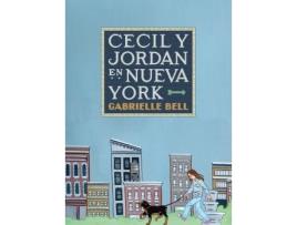 Livro Cecil Y Jordan En Nueva York de Gabrielle Bell (Espanhol)