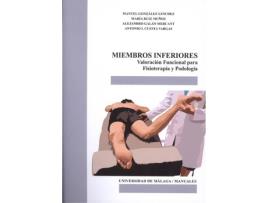 Livro Miembros Inferiores Valoracion Funcional Para Fisioterapia de Manuel Gonzalez Sanchez (Espanhol)
