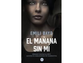 Livro El Mañana Sin Mí de Emili Bayo (Espanhol)  
