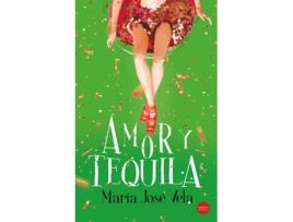 Livro Amor Y Tequila de María José Vela (Espanhol)