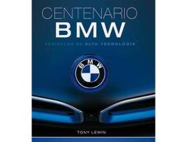 Livro Centenario Bmw de Tony Lewin (Espanhol)