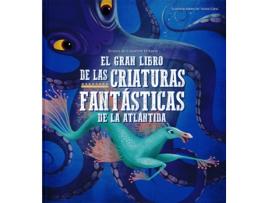 Livro Gran Libro De Las Criaturas Fantasticas De La Atlantida, El de Giuseppe D'Anna (Espanhol)