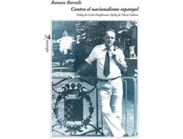 Livro Contra El Nacionalisme Espanyol de Ramon Barnils I Folguera (Catalão)