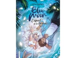 Livro Blue Moon. LEsperit De La Llacuna de Laia López (Catalão)