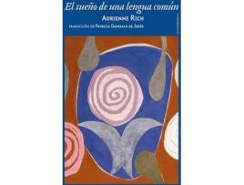 Livro El Sueño De Una Lengua Común de Adrienne Rich (Espanhol)