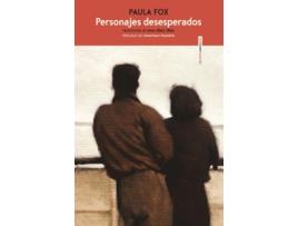 Livro Personajes Desesperados de Fox Paula (Espanhol)