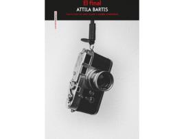 Livro El Final de Attila Bartis (Espanhol)