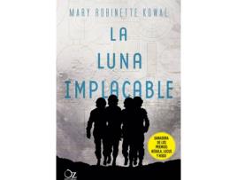 Livro La Luna Implacable de Mary Robinette Kowal (Espanhol)