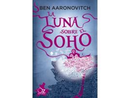 Livro La Luna Sobre El Soho de Ben Aaronovitch (Espanhol)