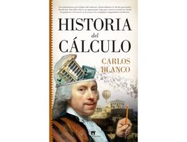 Livro Historia Del Cálculo de Carlos Blanco Vázquez (Español)