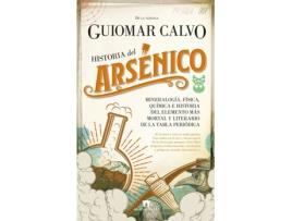 Livro Historia Del Arsénico de Guiomar Calvo Sevillano (Espanhol)