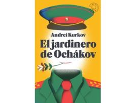 Livro El Jardinero Ochákov de Andrei Kurkov (Espanhol)