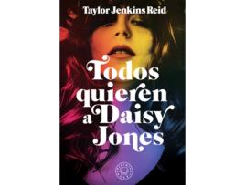 Livro Todos Quieren A Daisy Jones de Taylor Jenkins Reid (Espanhol)