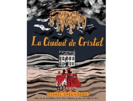Livro La Ciudad De Cristal de Isabel Greenberg (Espanhol)