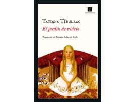 Livro El Jardín De Vidrio de Tibuleac Tatiana (Espanhol)