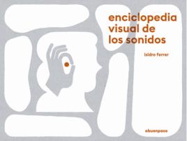 Livro Enciclopedia Visual De Los Sonidos de Ferrer Isidro (Espanhol)