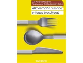 Livro Alimentación Humana de Antón Álvarez (Espanhol)