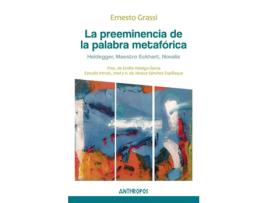 Livro La Preeminencia De La Palabra Metafórica de Ernesto Grassi (Espanhol)