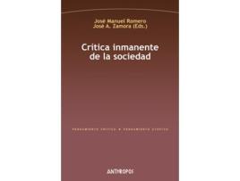 Livro Crítica Inmanente De La Sociedad de Romero José Manuel (Espanhol)