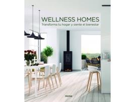 Livro Wellness Homes. Transforma Tu Hogar Y Siente El Bienestar de Macarena Abascal (Espanhol)
