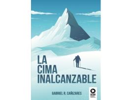 Livro La Cima Inalcanzable de Gabriel Romero Cañizares (Espanhol)
